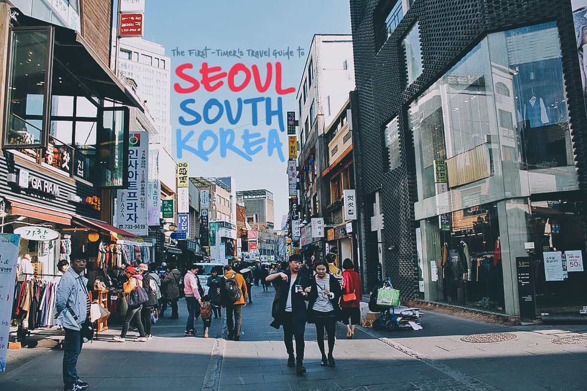 Seoul (Korea) Travel Guide for First-Timers | Will Fly for Food