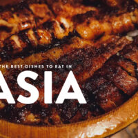 The Best Food in Asia: 25 Must-Try Dishes