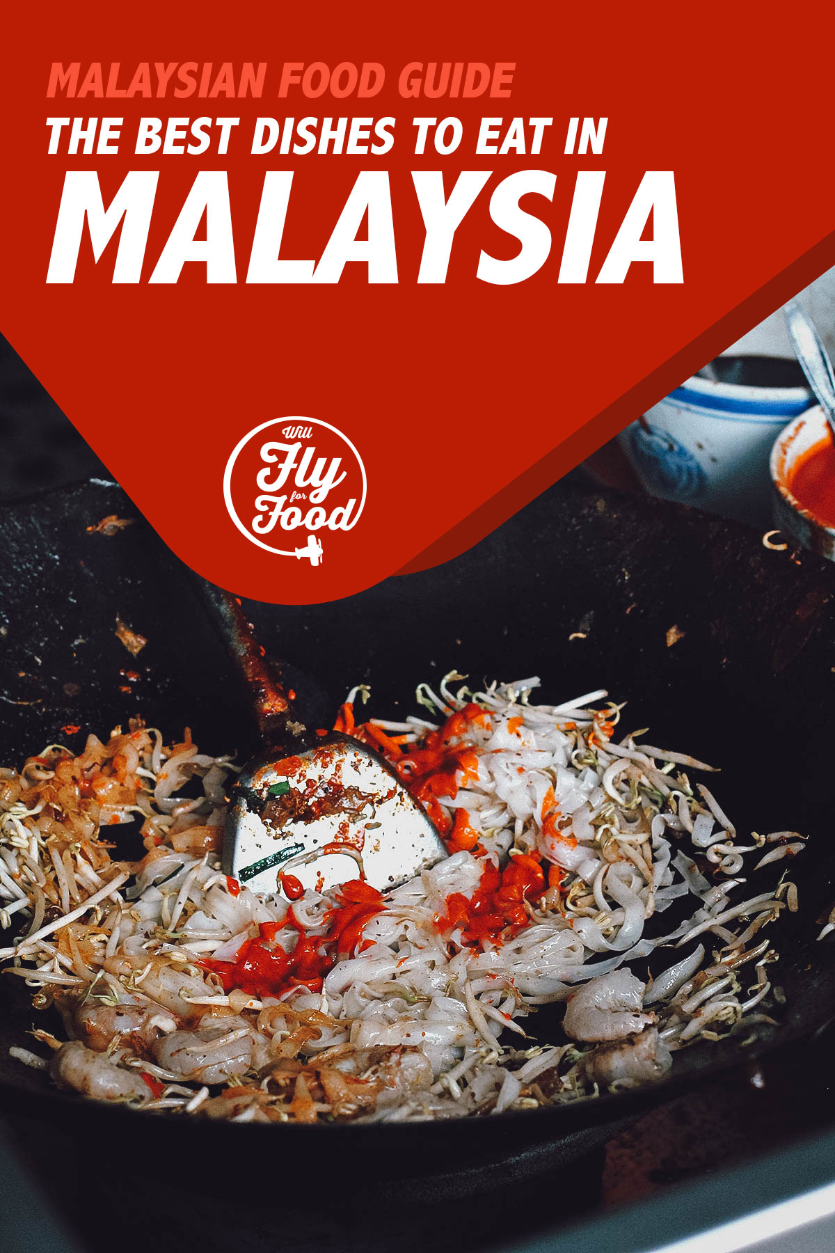 Malaysian Food 35 Dishes To Try In Malaysia Will Fly For Food