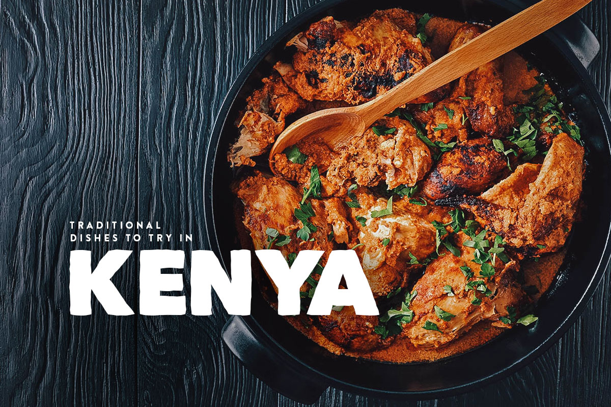 Kenyan Food 15 Must Try Dishes In Kenya Will Fly For Food