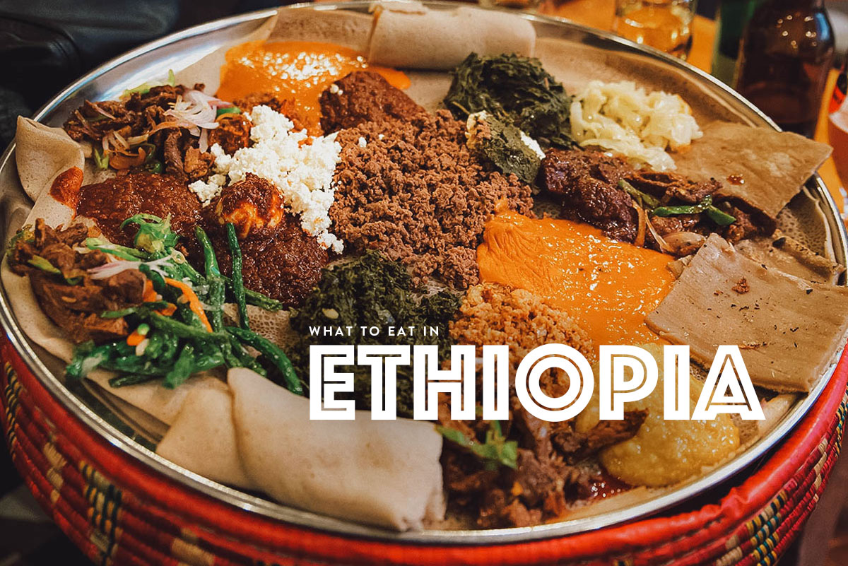 Ethiopian Food 20 Of The Best Tasting Dishes Will Fly For Food