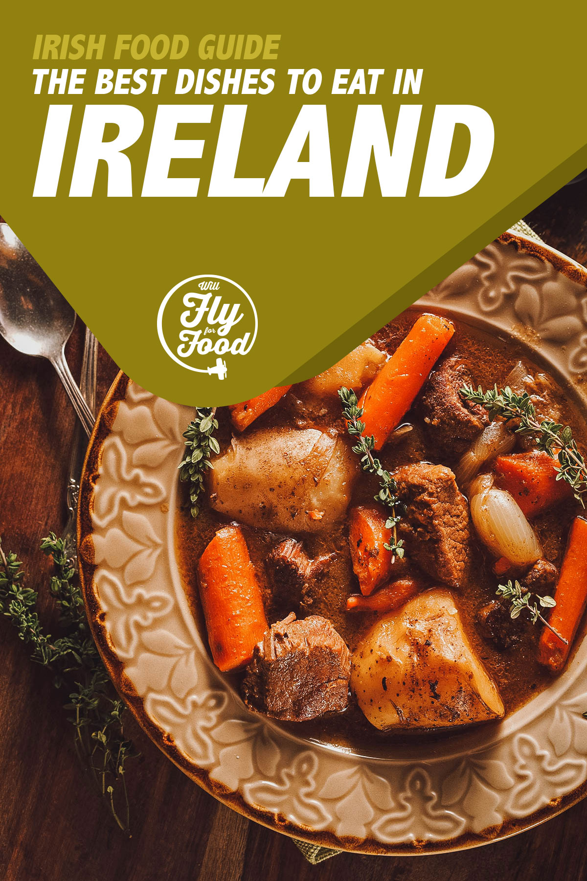 Irish Food 12 Must Try Dishes In Ireland Will Fly For Food